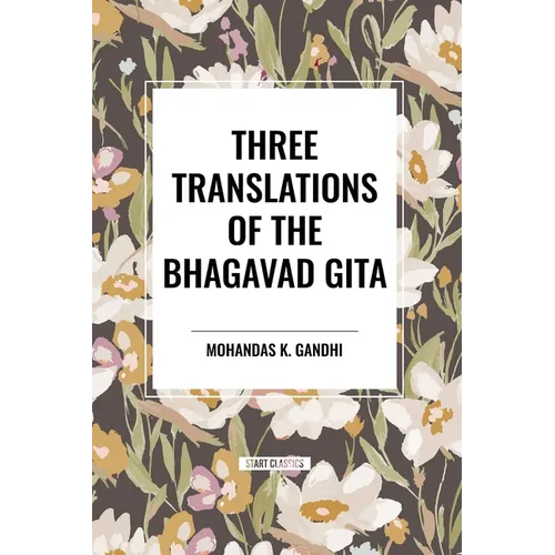 Three Translations of the Bhagavad Gita