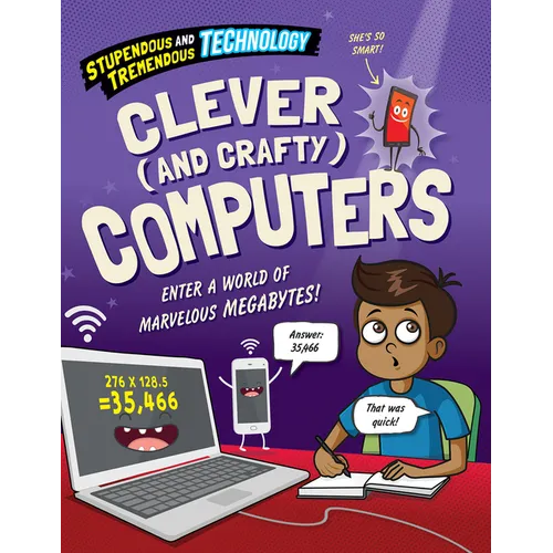 Clever (and Crafty) Computers