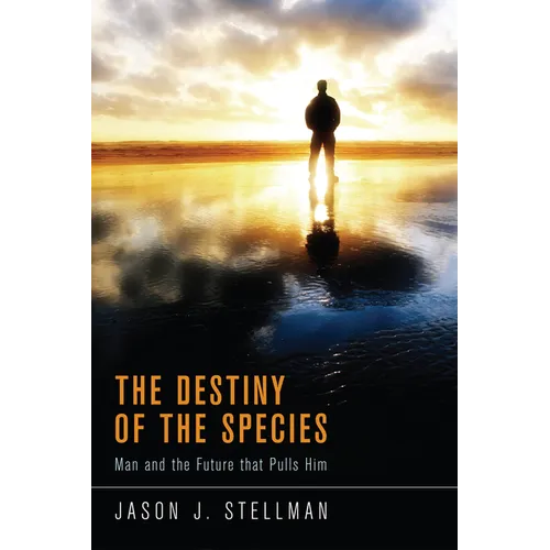 The Destiny of the Species
