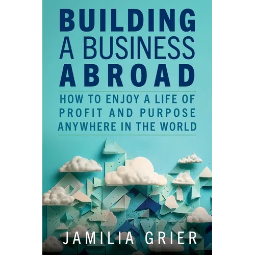 Building a Business Abroad