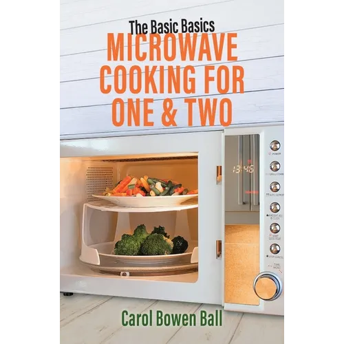 Microwave Cooking for One & Two