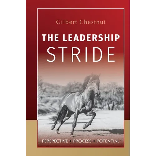 The Leadership Stride: Perspective Process Potential