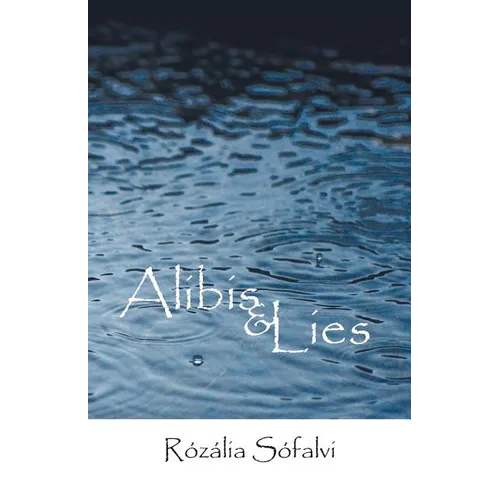 Alibis and Lies