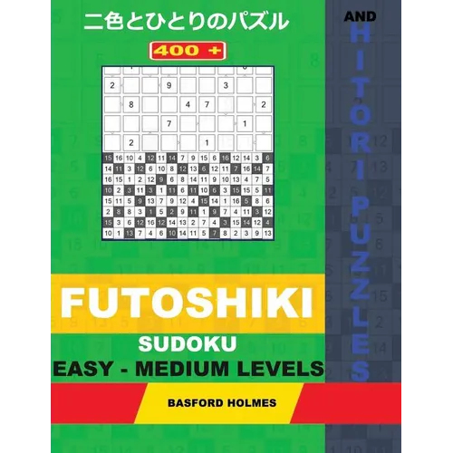 400 Futoshiki sudoku and Hitori puzzles. Easy - medium levels: 15x15 + 16x16 Hitori puzzles and 9x9 Futoshiki easy-medium levels. Holmes presents a co