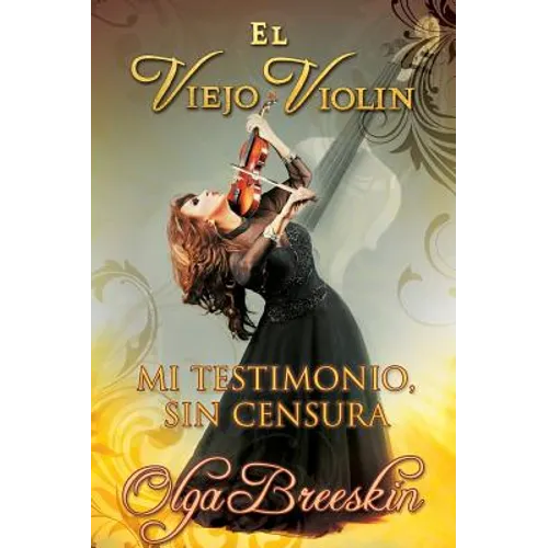 "El Viejo Violin"