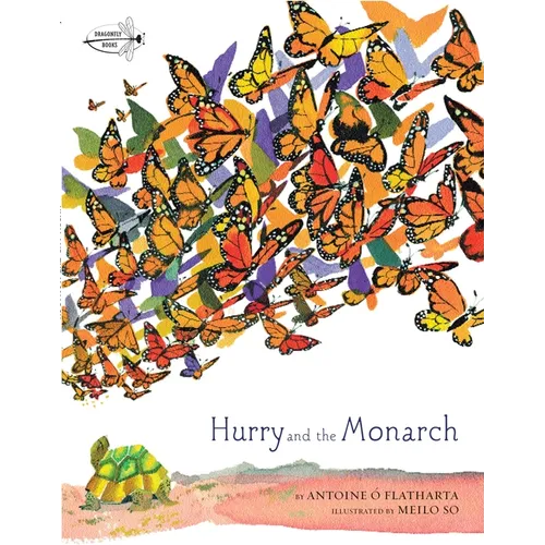 Hurry and the Monarch