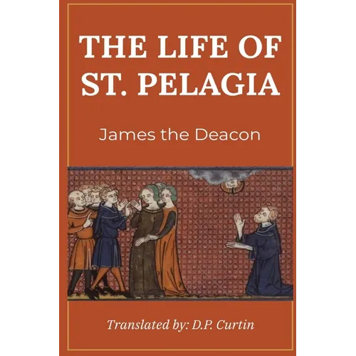The Life of St. Pelagius