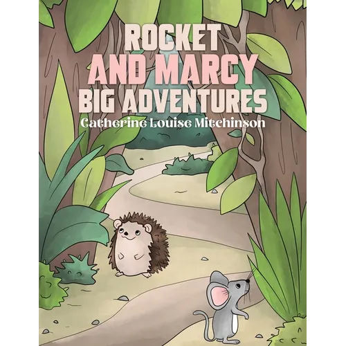 Rocket and Marcy Big Adventures