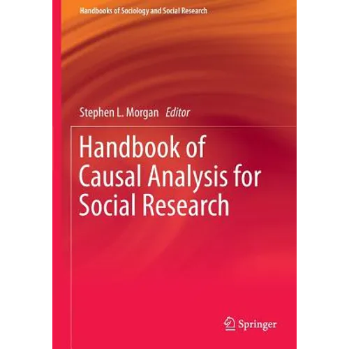 Handbook of Causal Analysis for Social Research