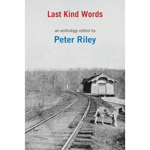 Last Kind Words