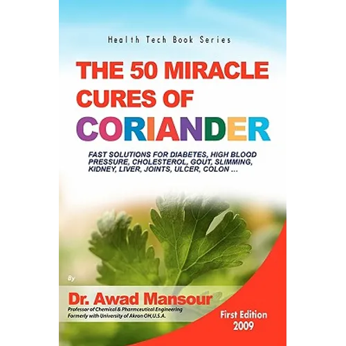 The 50 Miracle Cures of Coriander