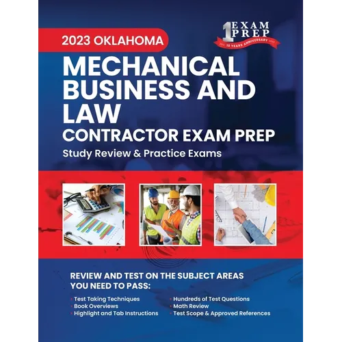 2023 Oklahoma Mechanical Business and Law Contractor Exam Prep: 2023 Study Review & Practice Exams
