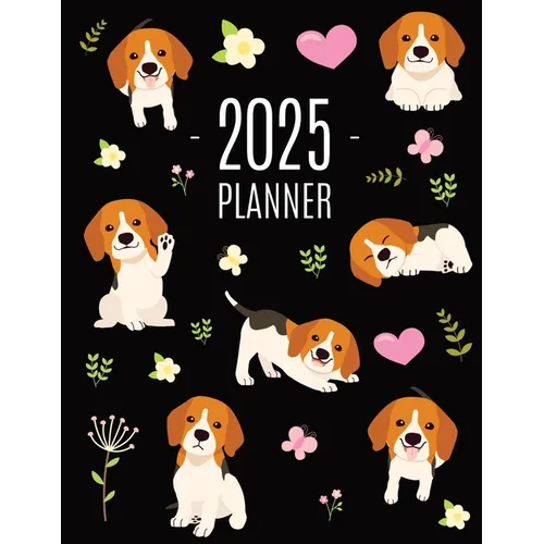 Beagle Planner 2025: Cute Daily Organizer (12 Months) Pretty Scheduler With Friendly Pooch