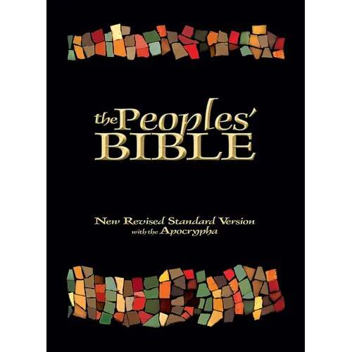 The Peoples' Bible: New Revised Standard Version, with the Apocrypha