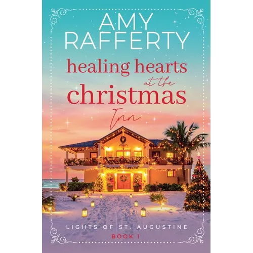 Healing Hearts at the Christmas Inn