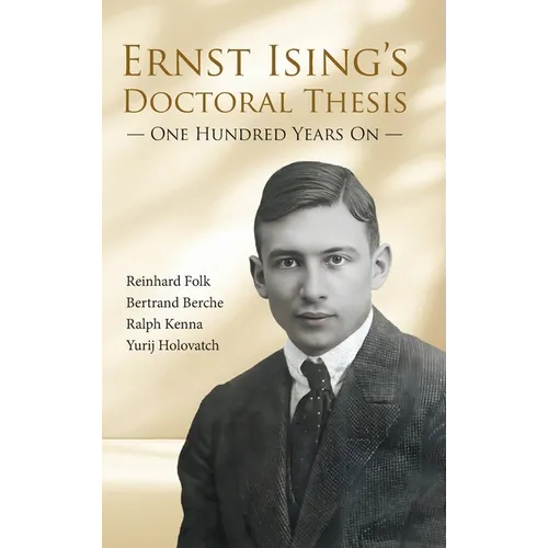Ernst Ising's Doctoral Thesis - One Hundred Years on