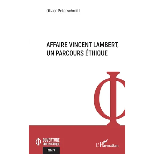 Affaire Vincent Lambert, un parcours éthique