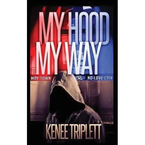 My Hood My Way