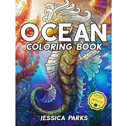 Ocean Coloring Book: Adult Coloring Book: 30 Stress Relieving Ocean Marine Life Animal Designs for Anger Release, Adult Relaxation and Meditation
