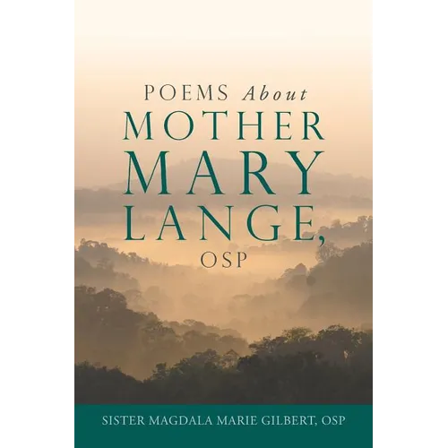 Poems About Mother Mary Lange, OSP