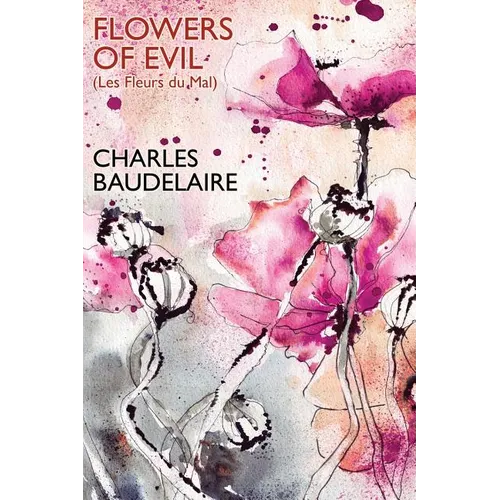 Flowers of Evil (Les Fleurs du Mal)