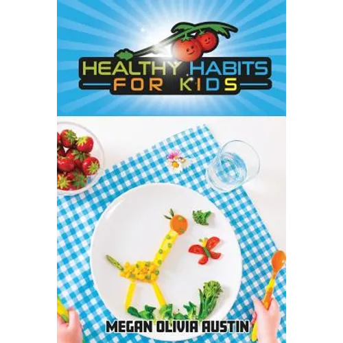 Healthy Habits for Kids