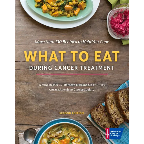 What to Eat During Cancer Treatment