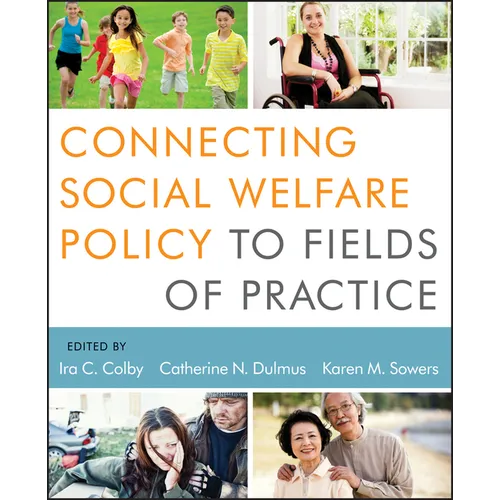 Connecting Social Welfare Policy to Fields of Practice
