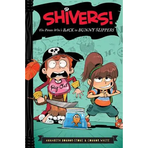 The Pirate Who's Back in Bunny Slippers