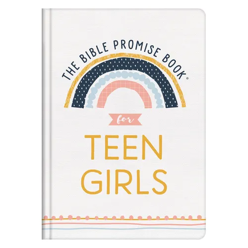 The Bible Promise Book for Teen Girls