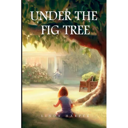 Under The Fig Tree