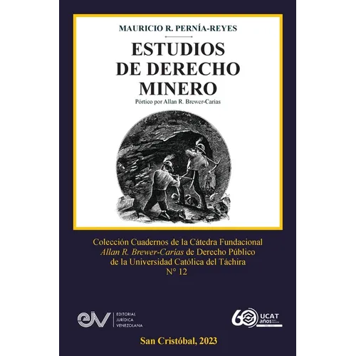 Estudios de Derecho Minero