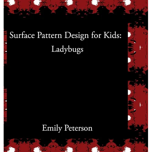 Surface Pattern Design for Kids: Ladybugs