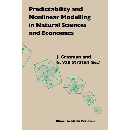 Predictability and Nonlinear Modelling in Natural Sciences and Economics
