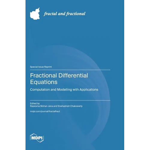 Fractional Differential Equations: Computation and Modelling with Applications