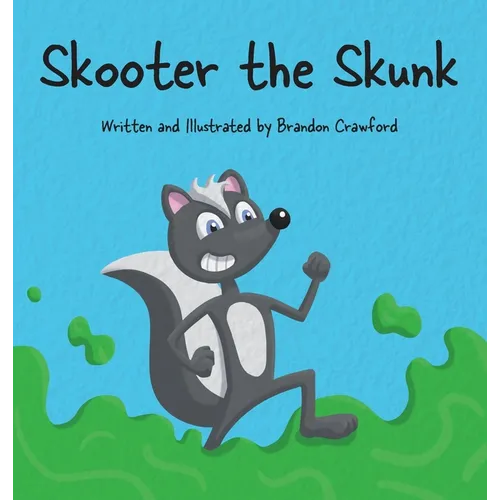 Skooter the Skunk