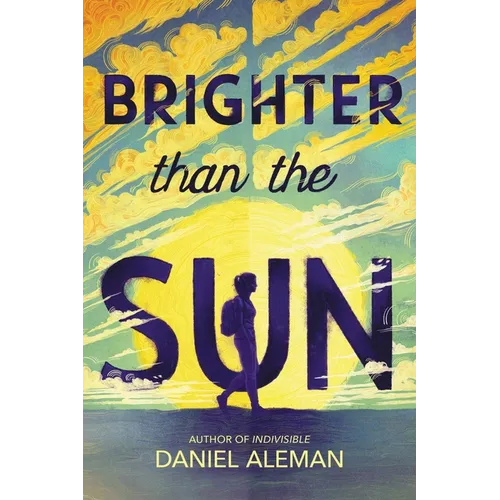 Brighter Than the Sun