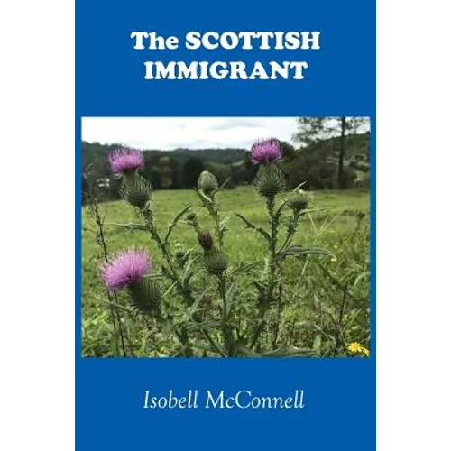 The Scottish Immigrant