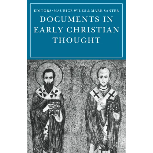 Documents in Early Christian Thought