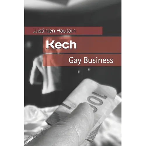 Kech: Gay Business