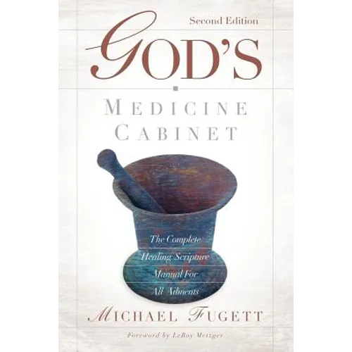 God's Medicine Cabinet Second Edition
