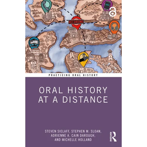 Oral History at a Distance