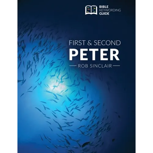 1 & 2 Peter: Bible Keywording Guide