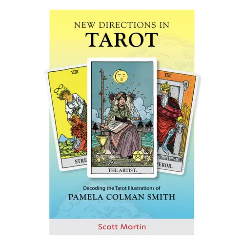 New Directions in Tarot: Decoding the Tarot Illustrations of Pamela Colman Smith