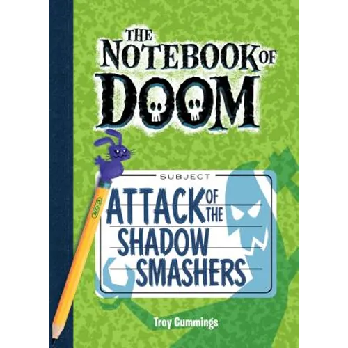 Attack of the Shadow Smashers: #3