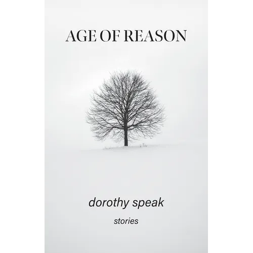 Age of Reason: Stories