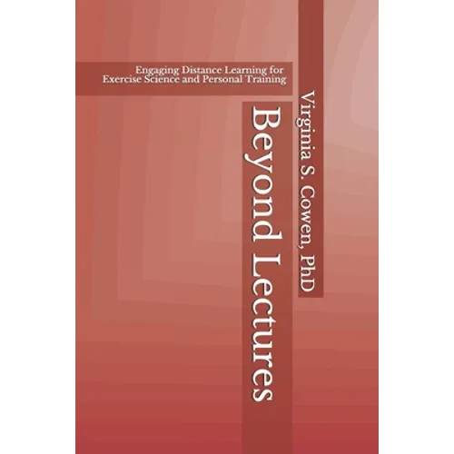 Beyond Lectures: Engaging Distance Learning for Exercise Science and Personal Training
