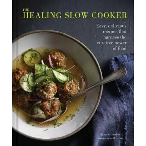 The Healing Slow Cooker: Lower Stress * Improve Gut Health * Decrease Inflammation (Slow Cooking, Healthy Eating, Diet Book)