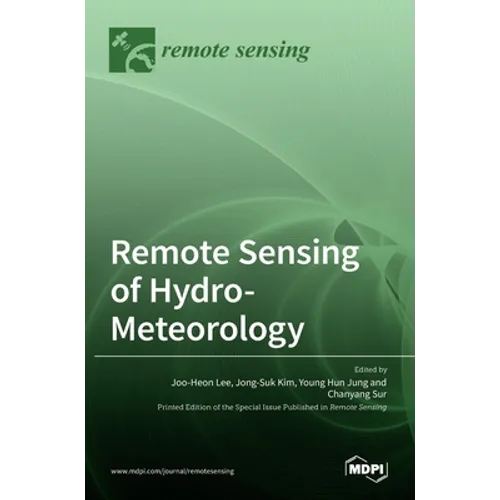 Remote Sensing of Hydro-Meteorology