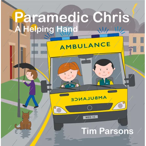 Paramedic Chris: A Helping Hand